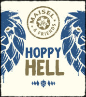 Maisel & friends Hoppy hell